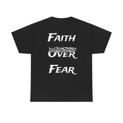 Faith Over Fear T-Shirt Black