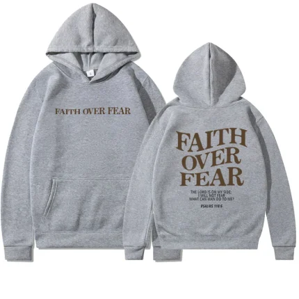 Faith Over Fear Grey Hoodie