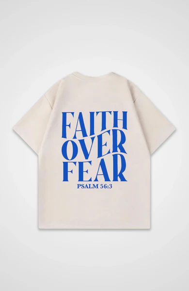 Faith over Fear Oversized Shirt